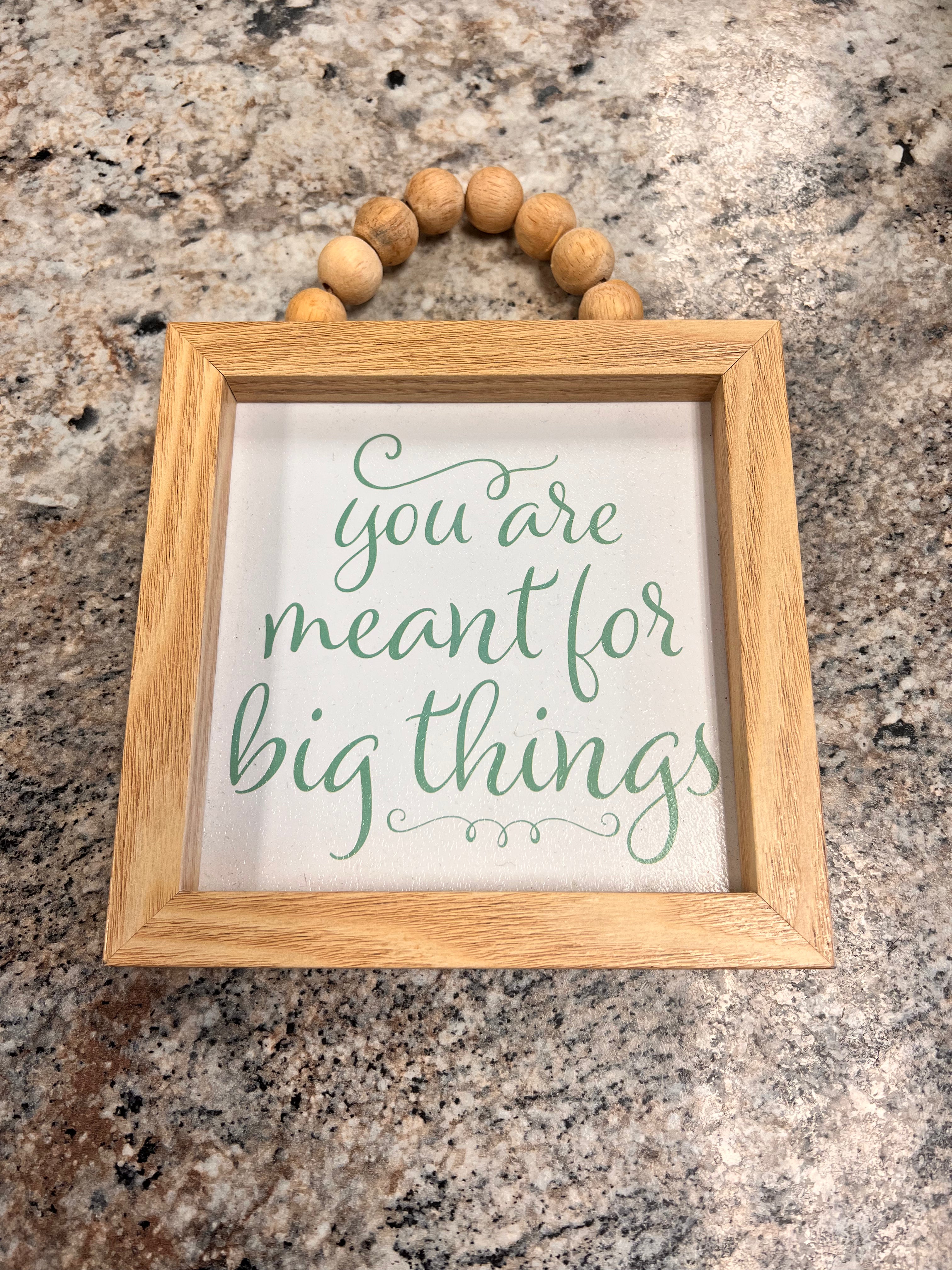 Big Things Sign