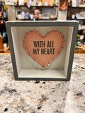 All My Heart Sign