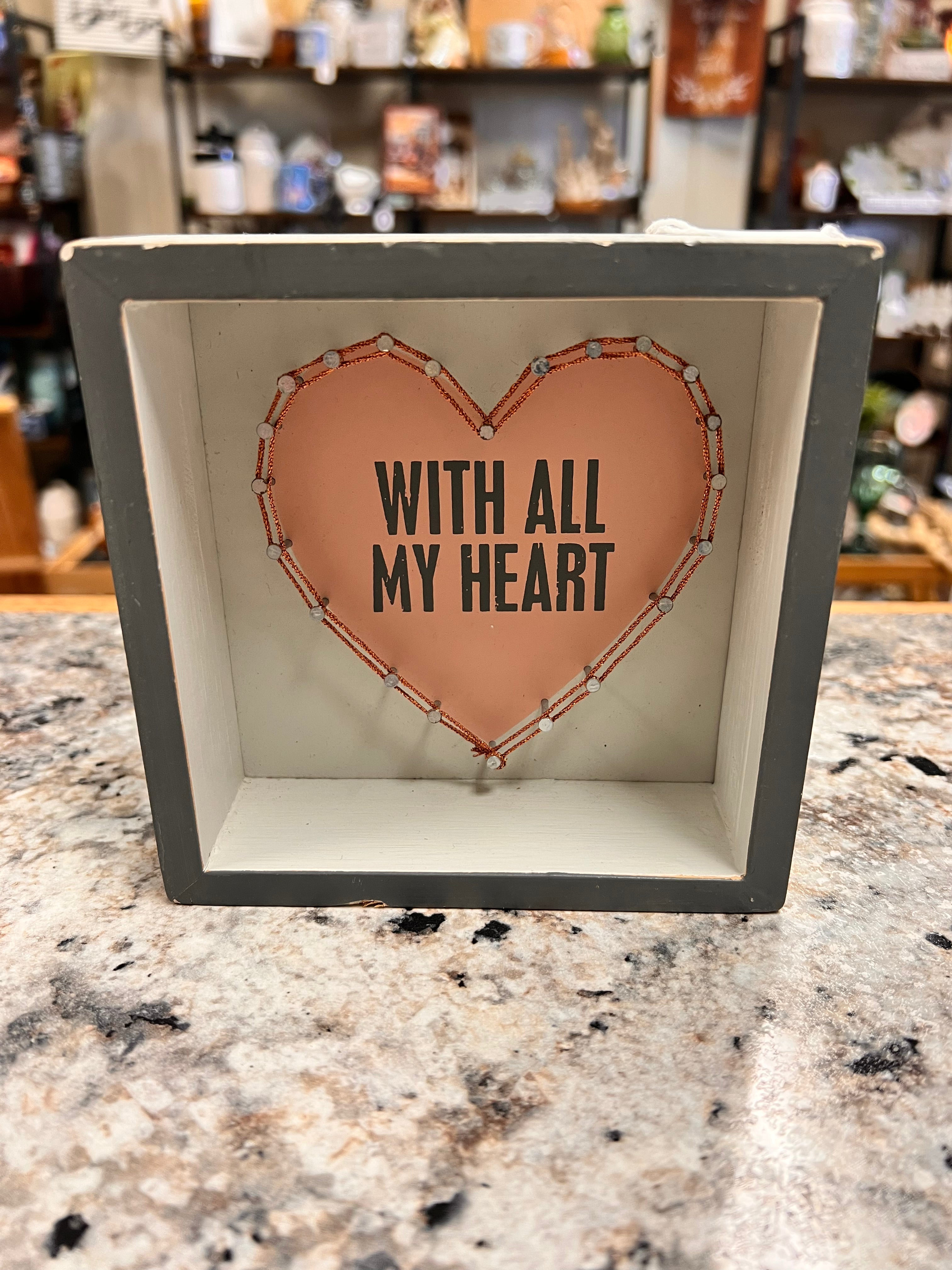 All My Heart Sign