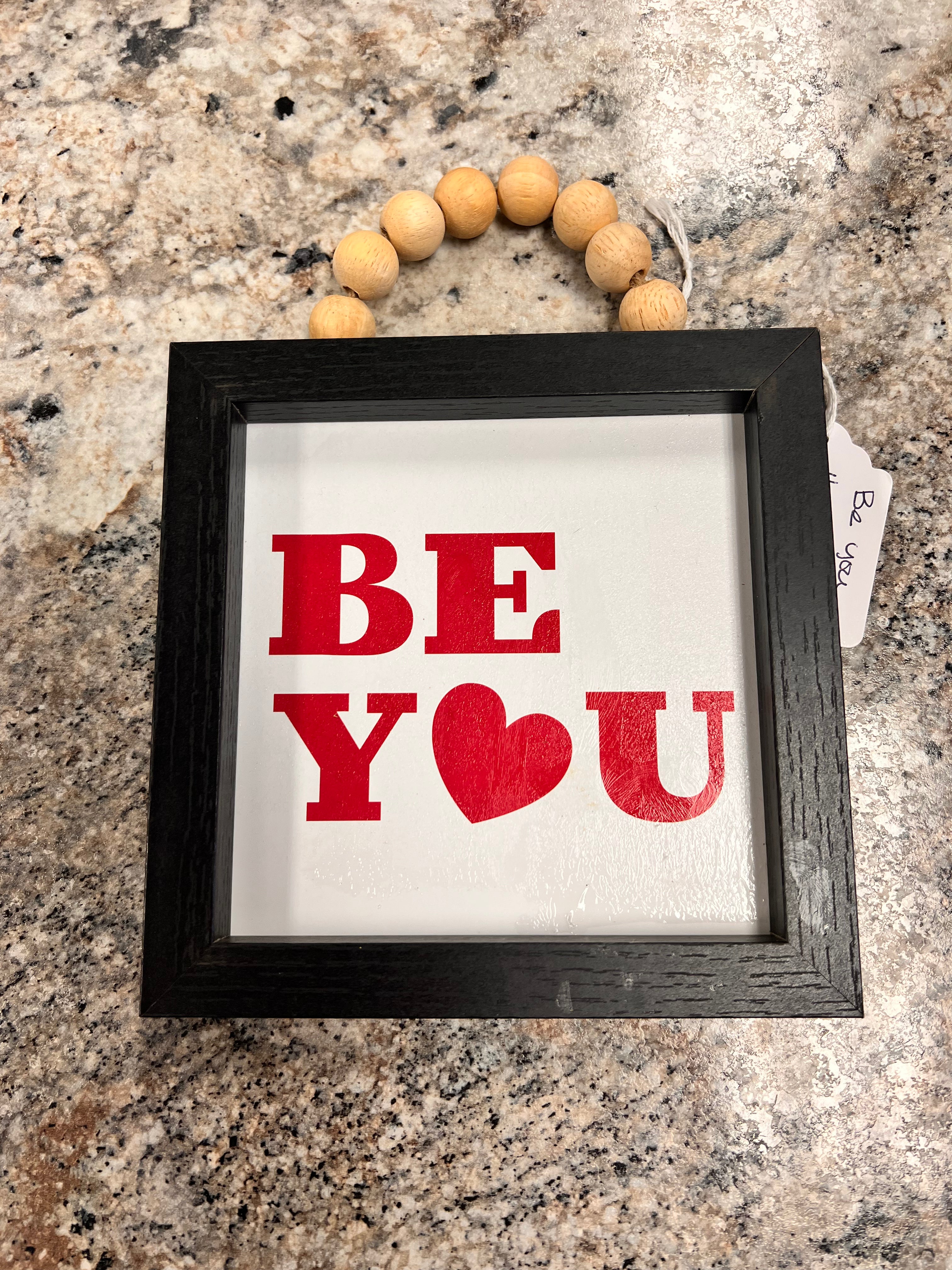 Be You Sign