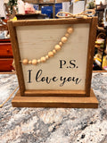 PS I Love You Sign
