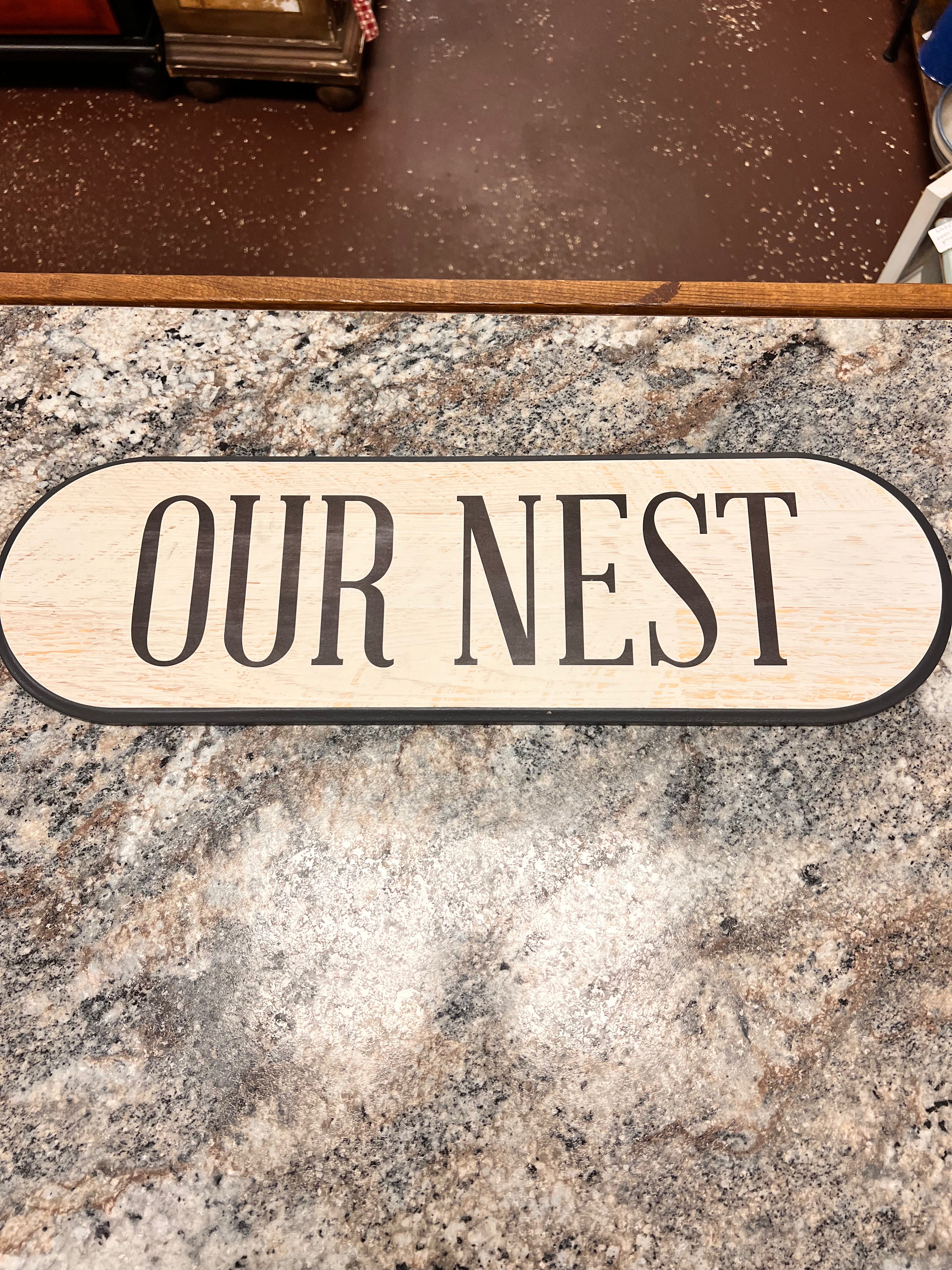 Our Nest Sign