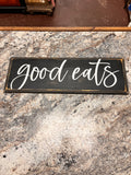 Good Eats Sign