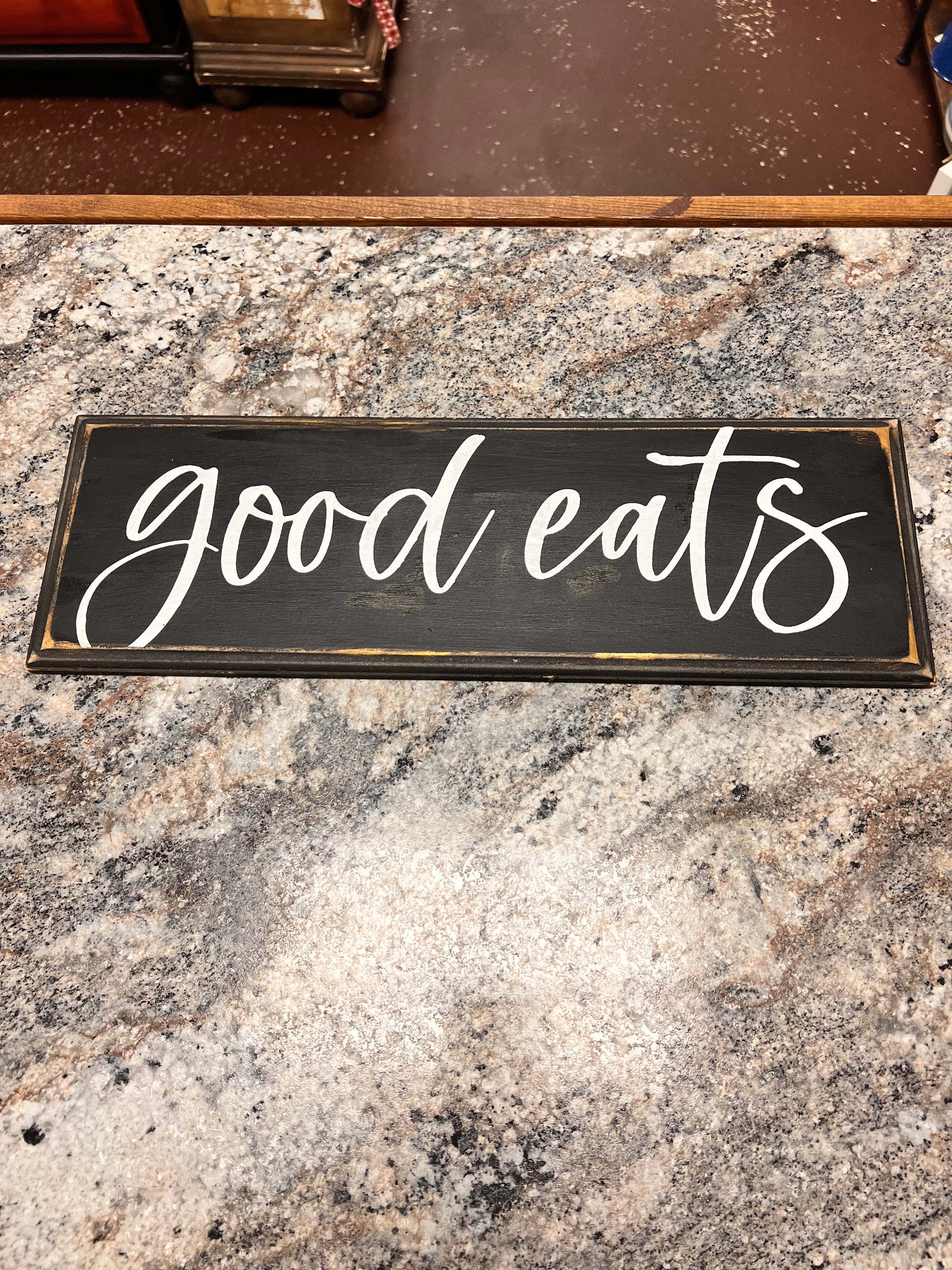 Good Eats Sign
