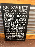 Be Sweet Sign